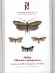 Fjärilar: Käkmalar - säkspinnare