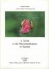 A Guide to the Microlepidoptera of Europe